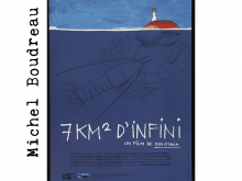 « 7 KM² D'INFINI » (2003)