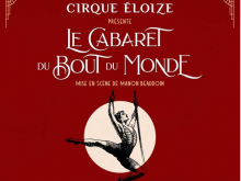 Cirque Éloize: Le Cabaret au Bout du Monde